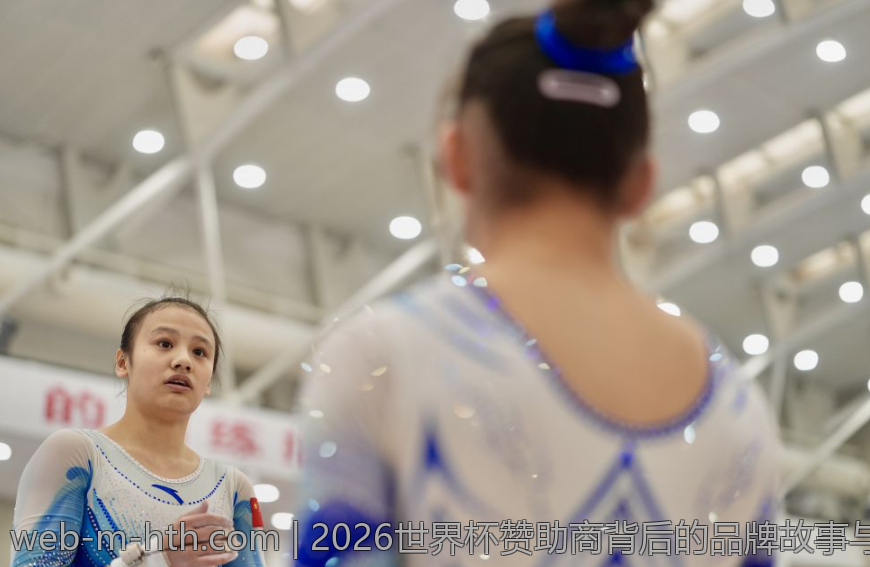 2026世界杯赞助商背后的品牌故事与合作关系
